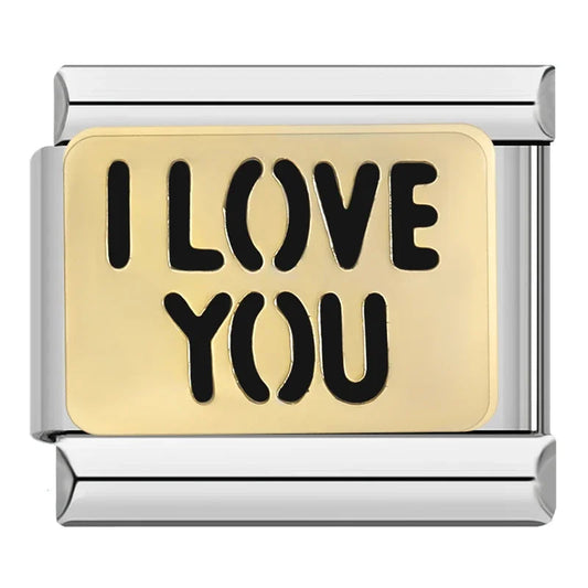 I love you