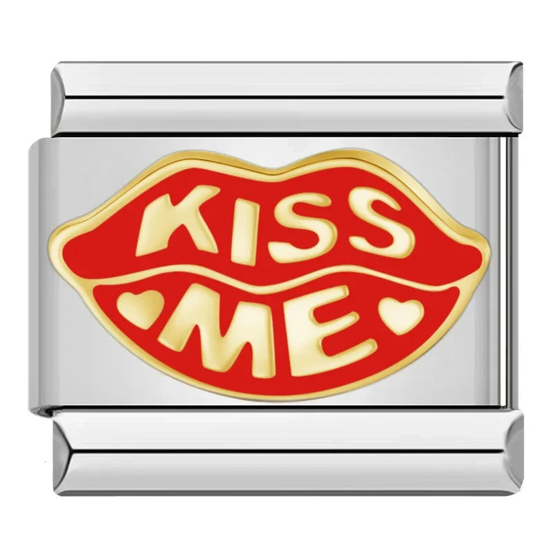 Kiss me